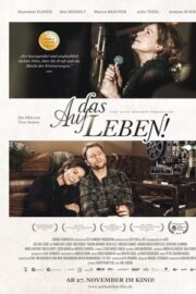 Auf das Leben!